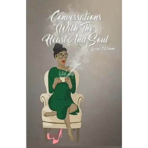 Conversations With The Heart And Soul - Paperback 1