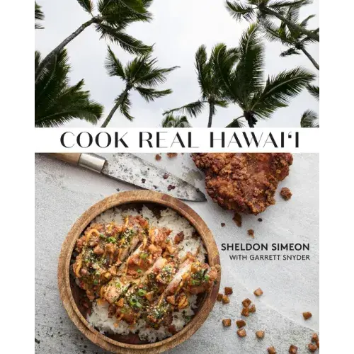 Cook Real Hawai'i: A Cookbook - Hardcover 1
