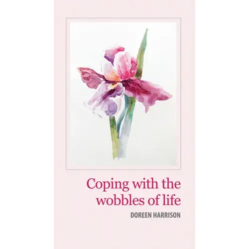 Coping With The Wobbles Of Life - Paperback 1