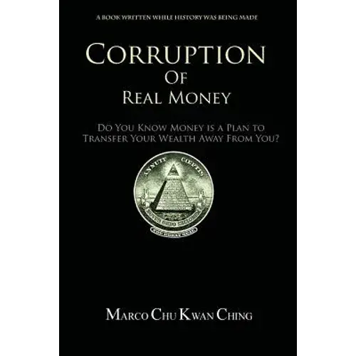 Corruption Of Real Money - Paperback 1