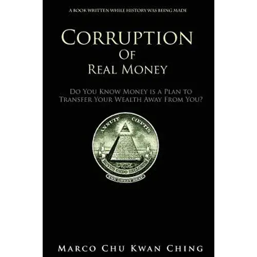 Corruption Of Real Money - Paperback 1