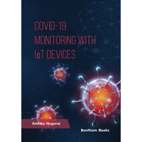 Covid 19 - Monitoring With Iot Devices - Paperback 1
