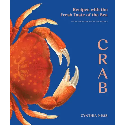 Crab: Recipes With The Fresh Taste Of The Sea - Paperback 1