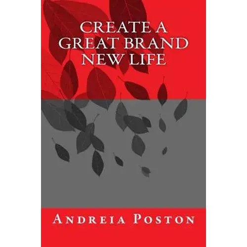 Create A Great Brand New Life - Paperback 1