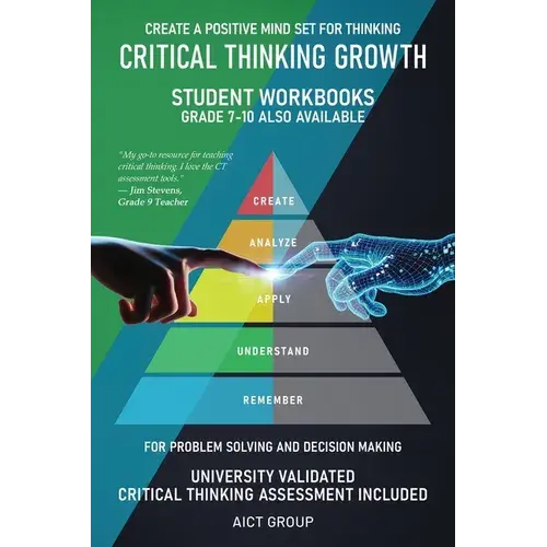 Critical Thinking Growth For Problem Solving And Decision Making Create A Positive Mind Set For Thinking - Paperback 1
