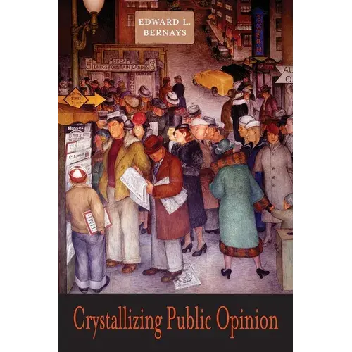 Crystallizing Public Opinion - Paperback 1