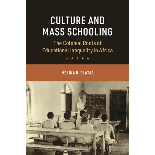 Culture And Mass Schooling - Paperback 1