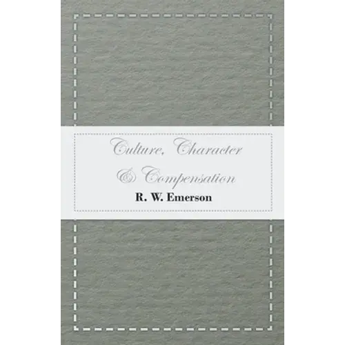 Culture, Character & Compensation - Paperback 1