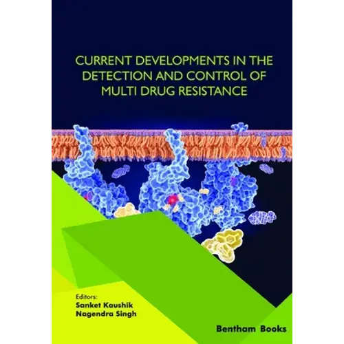 Current Developments In The Detection And Control Of Multi Drug Resistance - Paperback 1