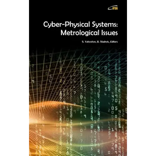 Cyber-Physical Systems: Metrological Issues - Hardcover 1