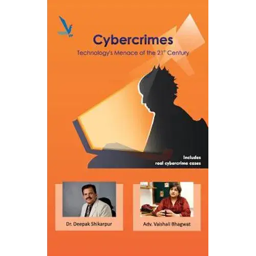 Cybercrimes Technology's Menace Of The 21St Century - Paperback 1