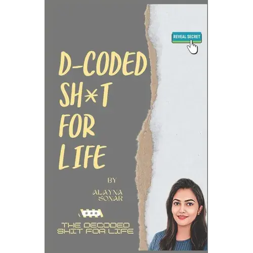 D-Coded Sh*T For Life - Paperback 1
