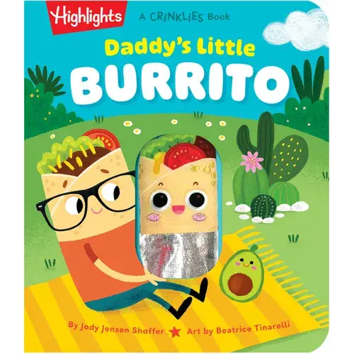 Daddy's Little Burrito: Celebrate First Time Dads With A Cozy Read-Aloud Crinkle Sensory Book For Baby Bonding Time, Storytime Board Book For New Dads - Board Book 1