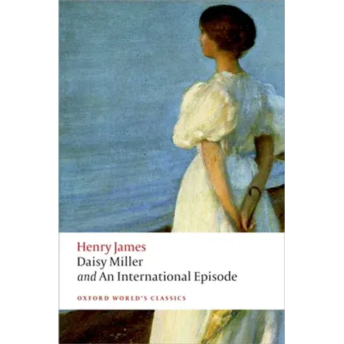 Daisy Miller And An International Episode - Paperback 1