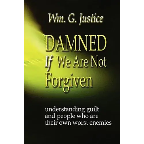 Damned If We Are Not Forgiven - Paperback 1
