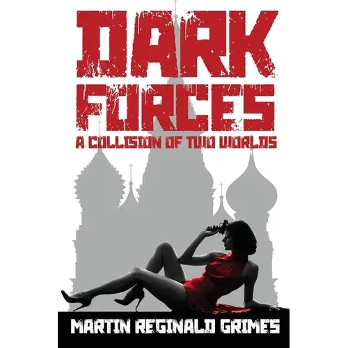 Dark Forces: A Collision Of Two Worlds - Paperback 1