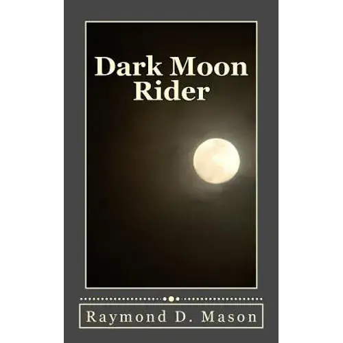 Dark Moon Rider - Paperback 1