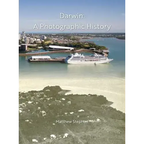 Darwin: A Photographic History - Hardcover 1
