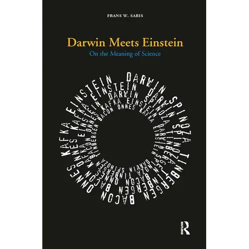 Darwin Meets Einstein: On The Meaning Of Science - Paperback 1