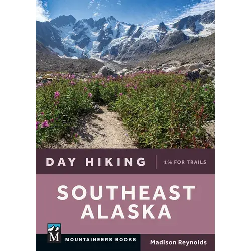 Day Hiking Southeast Alaska - Paperback 1
