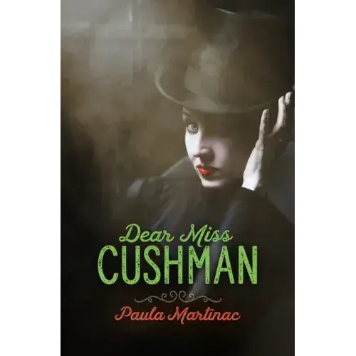 Dear Miss Cushman - Paperback 1