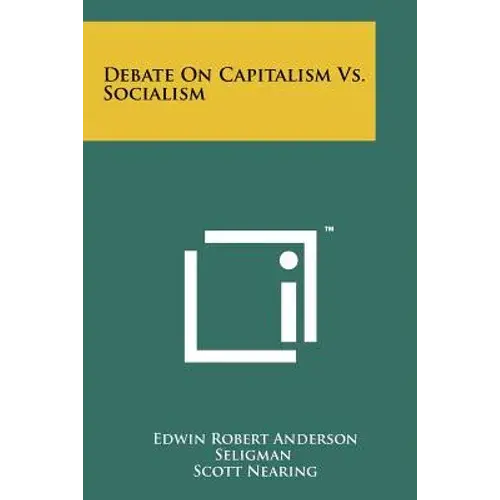 Debate On Capitalism Vs. Socialism - Paperback 1