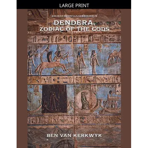 Dendera, Zodiac Of The Gods - Paperback 1