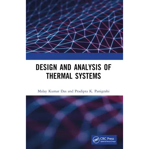 Design And Analysis Of Thermal Systems - Paperback 1