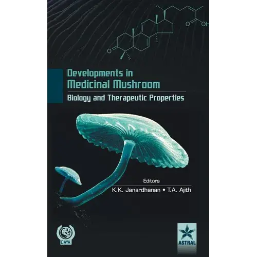 Developments In Medicinal Mushroom Biology And Theraeutic Properties - Hardcover 1