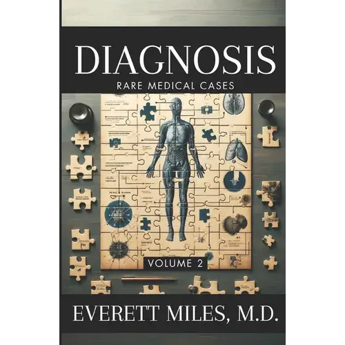 Diagnosis: Rare Medical Cases: Volume 2 - Paperback 1