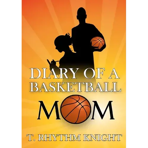 Diary Of A Basketball Mom - Paperback 1