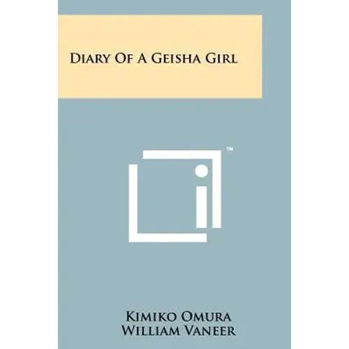 Diary Of A Geisha Girl - Paperback 1