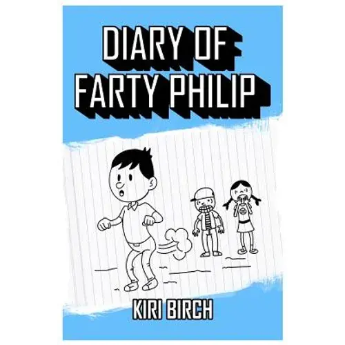 Diary Of Farty Philip - Paperback 1
