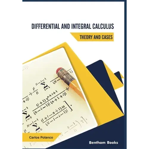 Differential And Integral Calculus - Theory And Cases - Paperback 1