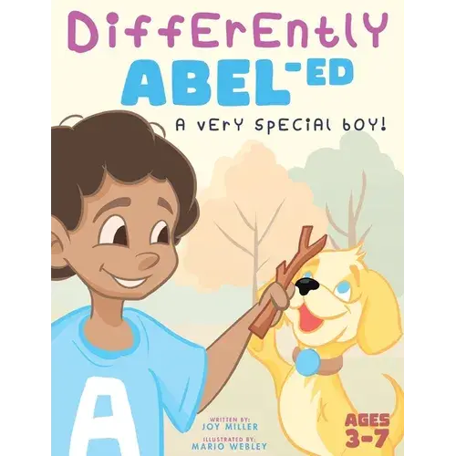 Differently Abel-Ed: A Very Special Boy! - Paperback 1
