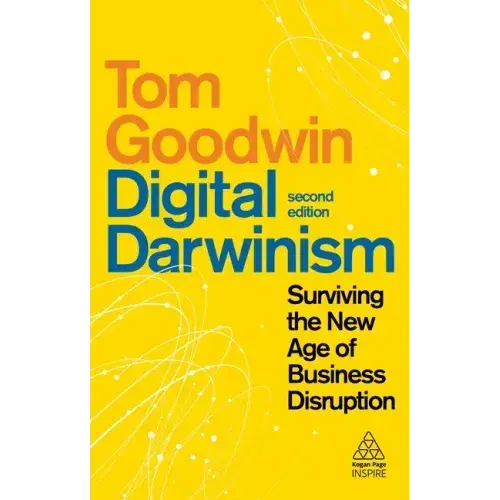 Digital Darwinism: Surviving The New Age Of Business Disruption - Paperback 1