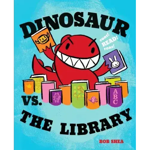 Dinosaur Vs. The Library - Hardcover 1