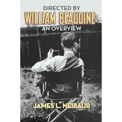 Directed By William Beaudine: An Overview - Paperback 1