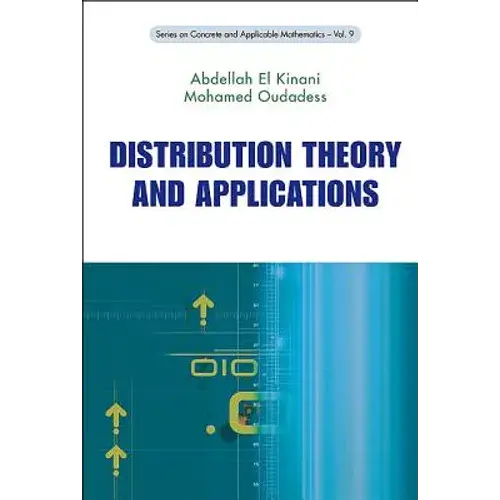 Distribution Theory & Applications (V9) - Hardcover 1