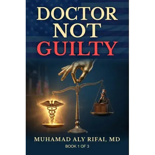 Doctor Not Guilty - Paperback 1
