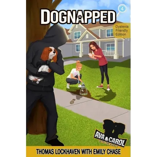 Dognapped (Book 4) - Dyslexia-Friendly Edition: Ava & Carol Detective Agency - Paperback 1