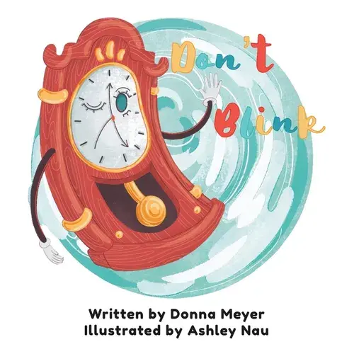 Don't Blink - Hardcover 1