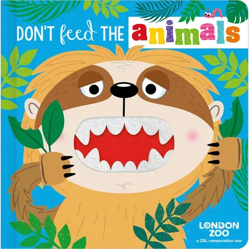 Don't Feed The Animals! - Board Book 1