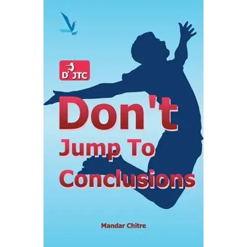 Don't Jump To Conclusion - Paperback 1