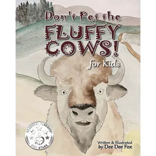 Don't Pet The Fluffy Cows! For Kids - Paperback 1