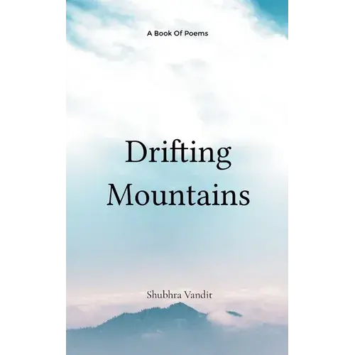 Drifting Mountains Drifting Mountains - Paperback 1