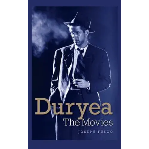 Duryea: The Movies (Hardback) - Hardcover 1