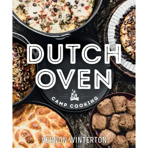 Dutch Oven Camp Cooking - Hardcover 1