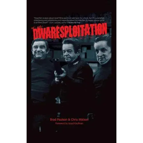 Dwarfsploitation (Hardback) - Hardcover 1