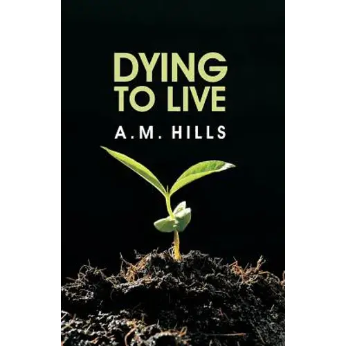 Dying To Live - Paperback 1